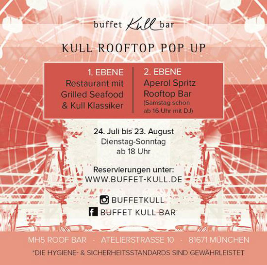 buffet Kull bar Rooftop Pop Up auf zwei Ebenen vom 24.07.-23.08.2020 auf der Hoch5 Dachterrasse am Ostbahnhof 
